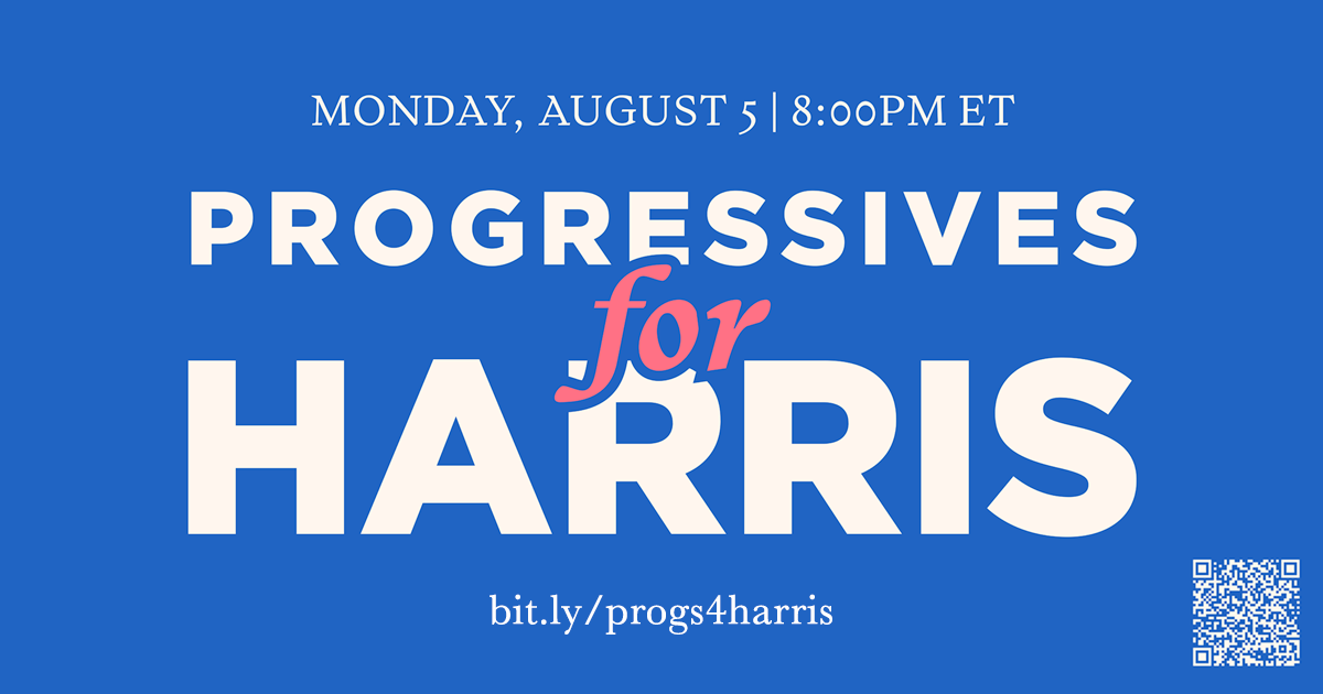 Progressives for Harris Kickoff Call